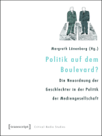 Politik auf dem Boulevard?: Die Neuordnung der Geschlechter in der Politik der Mediengesellschaft