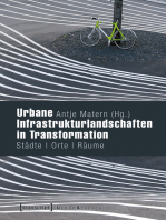 Urbane Infrastrukturlandschaften in Transformation: Städte - Orte - Räume