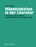 Männlichkeiten in der Literatur: Konzepte und Praktiken zwischen Wandel und Beharrung