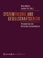 Systemtheorie und Gesellschaftskritik: Perspektiven der Kritischen Systemtheorie