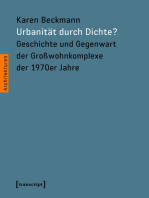 Urbanität durch Dichte?: Geschichte und Gegenwart der Großwohnkomplexe der 1970er Jahre
