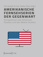 Amerikanische Fernsehserien der Gegenwart: Perspektiven der American Studies und der Media Studies