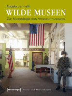 Wilde Museen: Zur Museologie des Amateurmuseums