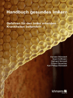 Handbuch gesundes Imkern: Gefahren für den Imker erkennen - Krankheiten behandeln