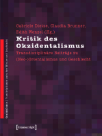 Kritik des Okzidentalismus: Transdisziplinäre Beiträge zu (Neo-)Orientalismus und Geschlecht