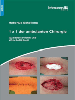 1 x 1 der ambulanten Chirurgie: Qualitätsstandards und Wirtschaftlichkeit