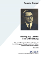 Bewegung, Lernen und Entwicklung: Ein praxisbezogener Dialog zwischen der Entwicklungspsychologie nach Henri Wallon und der Feldenkrais-Methode