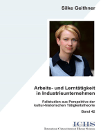 Arbeits- und Lerntätigkeit in Industrieunternehmen: Fallstudien aus Perspektive der kultur-historischen Tätigkeitstheorie