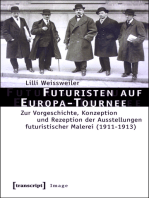 Futuristen auf Europa-Tournee