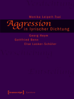 Aggression in lyrischer Dichtung: Georg Heym - Gottfried Benn - Else Lasker-Schüler