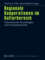 Regionale Kooperationen im Kulturbereich: Theoretische Grundlagen und Praxisbeispiele