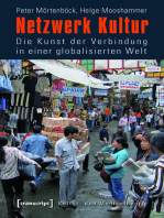 Netzwerk Kultur: Die Kunst der Verbindung in einer globalisierten Welt