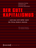 Der gute Kapitalismus: ... und was sich dafür nach der Krise ändern müsste