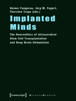 Implanted Minds: The Neuroethics of Intracerebral Stem Cell Transplantation and Deep Brain Stimulation