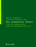 Das präventive Selbst: Eine Kulturgeschichte moderner Gesundheitspolitik