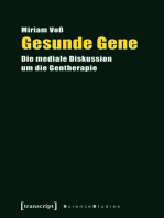 Gesunde Gene: Die mediale Diskussion um die Gentherapie