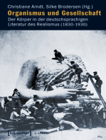 Organismus und Gesellschaft: Der Körper in der deutschsprachigen Literatur des Realismus (1830-1930)