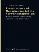 Prostitution und Menschenhandel als Verwaltungsproblem: Eine qualitative Untersuchung über den beruflichen Habitus