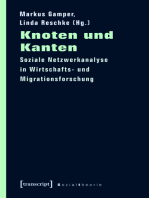 Knoten und Kanten: Soziale Netzwerkanalyse in Wirtschafts- und Migrationsforschung