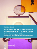 Geschlecht im Zeitalter der Reproduktionstechnologien: Natur, Technologie und Körper im Diskurs der Präimplantationsdiagnostik