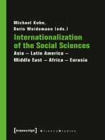 Internationalization of the Social Sciences: Asia - Latin America - Middle East - Africa - Eurasia