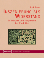 Inszenierung als Widerstand: Bildkörper und Körperbild bei Paul Klee