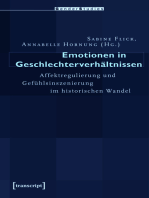 Emotionen in Geschlechterverhältnissen: Affektregulierung und Gefühlsinszenierung im historischen Wandel