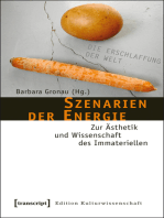 Szenarien der Energie: Zur Ästhetik und Wissenschaft des Immateriellen