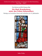 Die Mark Brandenburg unter den frühen Hohenzollern: Beiträge zu Geschichte, Kunst und Architektur im 15. Jahrhundert