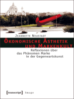 Ökonomische Ästhetik und Markenkult