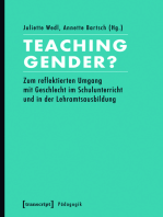 Teaching Gender?: Zum reflektierten Umgang mit Geschlecht im Schulunterricht und in der Lehramtsausbildung
