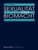 Sexualität und Biomacht: Vom Sicherheitsdispositiv zur Politik der Sorge