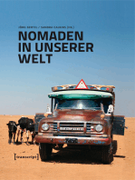 Nomaden in unserer Welt: Die Vorreiter der Globalisierung: Von Mobilität und Handel, Herrschaft und Widerstand