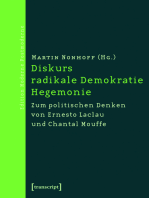 Diskurs - radikale Demokratie - Hegemonie: Zum politischen Denken von Ernesto Laclau und Chantal Mouffe