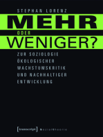 Mehr oder weniger?: Zur Soziologie ökologischer Wachstumskritik und nachhaltiger Entwicklung