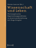 Wissenschaft und Leben: Philosophische Begründungsprobleme in Auseinandersetzung mit Hugo Dingler