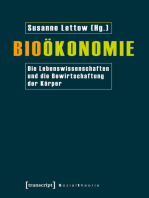 Bioökonomie: Die Lebenswissenschaften und die Bewirtschaftung der Körper