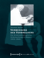 Vermessung des Verbrechers: Die Kriminalbiologische Untersuchung in Bayern, 1923-1945
