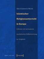 Islamischer Religionsunterricht in Europa: Lehrtexte als Instrumente muslimischer Selbstverortung im Vergleich