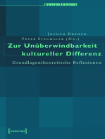 Zur Unüberwindbarkeit kultureller Differenz: Grundlagentheoretische Reflexionen