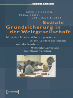 Soziale Grundsicherung in der Weltgesellschaft: Monetäre Mindestsicherungssysteme in den Ländern des Südens und des Nordens. Weltweiter Survey und theoretische Verortung