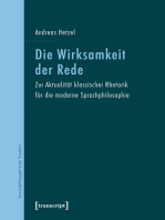 Die Wirksamkeit der Rede: Zur Aktualität klassischer Rhetorik für die moderne Sprachphilosophie