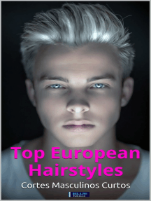 Top European Hairstyles: Cortes de Cabelo Masculino Curto