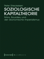 Soziologische Kapitaltheorie: Marx, Bourdieu und der ökonomische Imperialismus