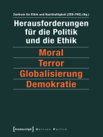 Herausforderungen für die Politik und die Ethik: Moral - Terror - Globalisierung - Demokratie