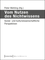 Vom Nutzen des Nichtwissens: Sozial- und kulturwissenschaftliche Perspektiven