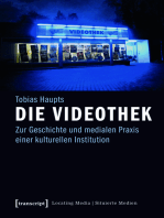 Die Videothek: Zur Geschichte und medialen Praxis einer kulturellen Institution