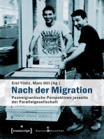 Nach der Migration: Postmigrantische Perspektiven jenseits der Parallelgesellschaft