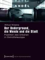 Der Underground, die Wende und die Stadt