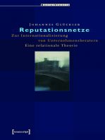 Reputationsnetze: Zur Internationalisierung von Unternehmensberatern. Eine relationale Theorie